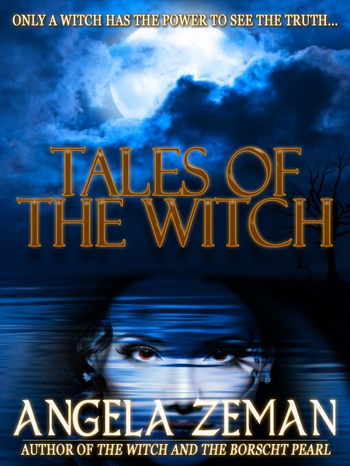 Title details for Tales of the Witch by Angela Zeman - Available